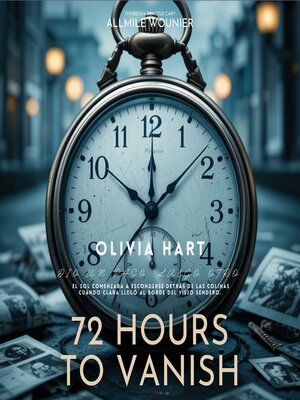 cover image of 72 Hours to Vanish